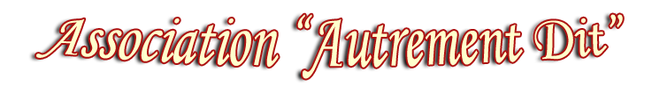 Association "Autrement Dit"
